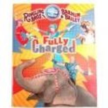 BWW Review: Ringling Bros. and Barnum & Bailey’s FULLY CHARGED is an Energetic Deli