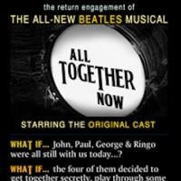 New Beatles Musical Show ALL TOGETHER NOW to Open 1/30 at El Portal Theatre