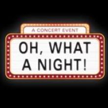 Theatre Raleigh to Present OH WHAT A NIGHT III Broadway Concert at Fletcher Opera & K