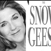 Victoria Clark & Danny Burstein Join Mary Louise Parker in THE SNOW GEESE; Full Cast…