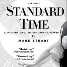 Mark Stuart Dance Theater to Bring Broadway-Bound STANDARD TIME to Fulton Theatre, 9/