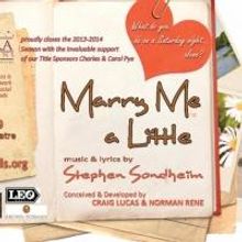 The Henry Clay Theatre Presents MARRY ME A LITTLE, Now thru 6/29