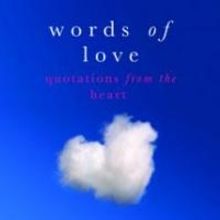 Allen Klein Releases WORDS OF LOVE: QUOTATIONS FROM THE HEART