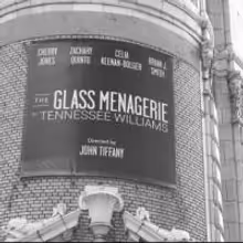 Up on the Marquee: THE GLASS MENAGERIE