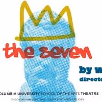 Columbia Stages to Present THE SEVEN, 2/12-15