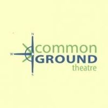 Common Ground Theatre Announces April Events