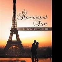 Bernard Cowsert III Releases THE HARVESTED SUN