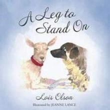A LEG TO STAND ON is Released