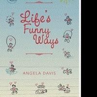 New Christian Poetry Book, LIFE'S FUNNY WAYS, is Released