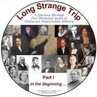 UUA Bookstore Presents Ron Cordes' Unitarian Universalist History DVD Series