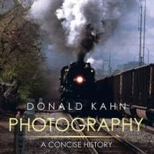 Donald Kahn Explores History of Photography in New Book