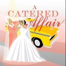 Musical Theatre Guild to Open LA Premiere of A CATERED AFFAIR, 4/15