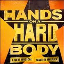 'Get Your HANDS on a Ticket to HARDBODY' and Save!