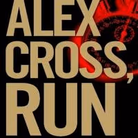 Top Reads: ALEX CROSS Returns to Top the Best Seller Roudup, Week Ending 3/10