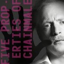 BWW Reviews: FIVE PROPERTIES OF CHAINMALE Explores On Male Narcissism With Humor and 