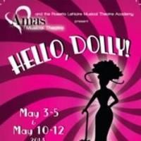Amas' Rosetta LeNoire Musical Theatre Company Opens HELLO DOLLY, 5/3
