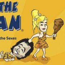 Broadway's Comedy DEFENDING THE CAVEMAN Comes to City Theatre for a Limited Run, Now 