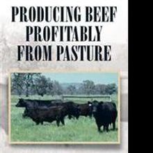 David Hamilton Releases PRODUCING BEEF PROFITABLY FROM PASTURE