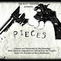 M-Uth Theater's PIECES to Play The Ware Center, 7/24-27