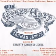 Theatre East's THE GRASS HARP Reading Set for Monday, 2/24