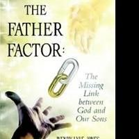 THE FATHER FACTOR is Released