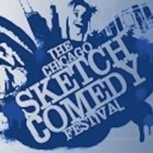 Submissions Now Open for 13th Annual Chicago Sketch Comedy Festival, Jan. 9-19, 2014