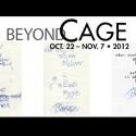 S.E.M. Ensemble's BEYOND CAGE Festival 2012 Kicks Off Today, 10/22