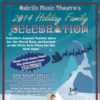 Cabrillo Music Theatre Brings HOLIDAY FAMILY CELEBRATION to the Scherr Forum, 12/13