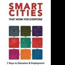 SMART CITIES THAT WORK FOR EVERYONE is Released