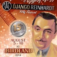 Django Reinhardt NY Festival, Daniel Reichard & More Set for Birdland, Week of 8/4