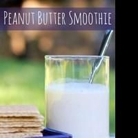 Quick Peanut Butter Smoothy Recipe Has Been Released On Kids Activities Blog