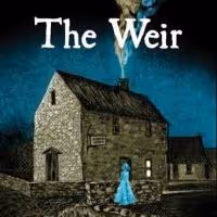THE WEIR Extends For Third Time Through Sept 15 at Irish Rep