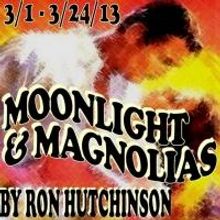 Actors' NET of Bucks County Presents MOONLIGHT & MAGNOLIAS, 3/1-24