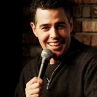 THE ADAM CAROLLA SHOW Set for Treasure Island Theatre, 8/29