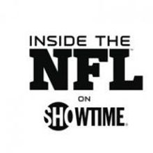 Showtime's INSIDE THE NFL Seventh Season to Debut Today