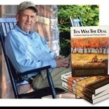John P. Faris, Jr Announces 'Ten Was The Deal: Southern Hunting and Fishing Stories' 