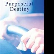 Joan Hoey Reveals PURPOSEFUL DESTINY in New Book