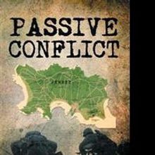 PASSIVE CONFLICT Reflects a Story of Conflicts and Struggles During World War II
