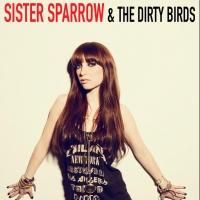 Sister Sparrow & The Dirty Birds Play the Fox Theatre Tonight