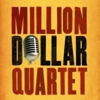 MILLION DOLLAR QUARTET to Play Limited Run at Kennedy Center Eisenhower Theater…