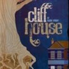 Macha Monkey Productions Presents Allison Gregory's CLIFFHOUSE, Now thru 3/30