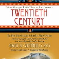 Prince George's Little Theatre to Present TWENTIETH CENTURY, Begin. 8/30