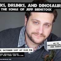 Jed Resnick, Marcus Stevens & More Set for Jeff Bienstock's DORKS, DRUNKS, AND…