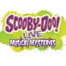 SCOOBY DOO LIVE MUSICAL MYSTERIES Comes to Oakland in May