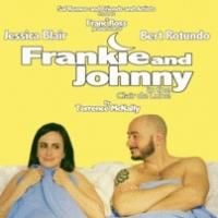 FRANKIE AND JOHNNY IN THE CLAIR DE LUNE Extended through March 24