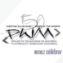 Playwrights' Workshop Montréal 50th Anniversary Celebration Gala Set for 5/6