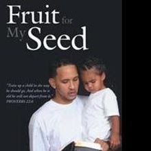 Lorenzo Keeler Releases FRUIT FOR MY SEED