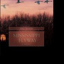Artist, Author Rand Releases MISSISSIPPI FLYWAY