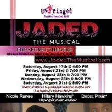 JADED THE MUSICAL to Play Secret Theatre as Part of UNFringed Festival, 8/17-31