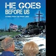 HE GOES BEFORE US is Released